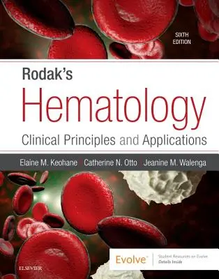 Rodakova hematologie: Klinické principy a aplikace - Rodak's Hematology: Clinical Principles and Applications