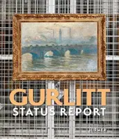 Gurlitt: Zpráva o stavu - Gurlitt: Status Report