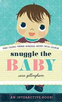 Přitulit dítě - Snuggle the Baby