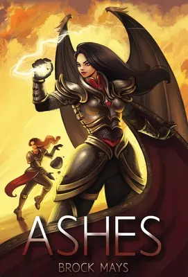 Popel: Druhá kniha ságy o nanebevstoupení - Ashes: Book Two of the Ascension Saga