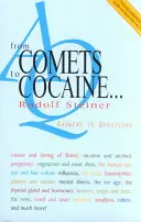Od komet ke kokainu ...: Odpovědi na otázky (Cw 348) - From Comets to Cocaine . . .: Answers to Questions (Cw 348)