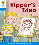 Oxford Reading Tree: Úroveň 3: Další příběhy A: Kipperův nápad: Sada balíčků: Level 3: More Stories A: Kipper's Idea - Oxford Reading Tree: Level 3: More Stories A: Kipper's Idea