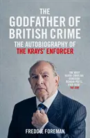 Kmotr britského zločinu - The Godfather of British Crime