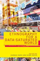 Etnografie pro svět nasycený daty - Ethnography for a data-saturated world