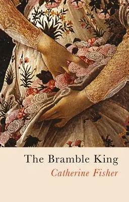 Ostružinový král - The Bramble King