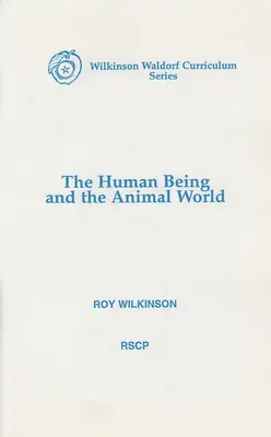 Člověk a svět zvířat - The Human Being and the Animal World