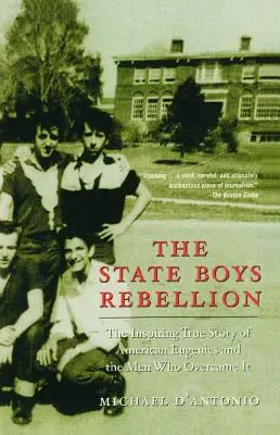 Vzpoura státních chlapců - The State Boys Rebellion