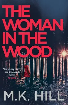 Žena v lese, 2. díl - The Woman in the Wood, Volume 2