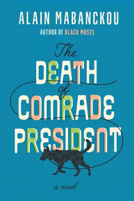 Smrt soudruha prezidenta - The Death of Comrade President