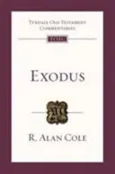 Exodus: Tyndalův starozákonní komentář - Exodus: Tyndale Old Testament Commentary