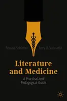 Literatura a medicína: Praktický a pedagogický průvodce - Literature and Medicine: A Practical and Pedagogical Guide