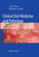 Klinická orální medicína a patologie - Clinical Oral Medicine and Pathology