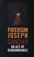 Sancho: Vzpomínkový akt - Sancho: An Act of Remembrance