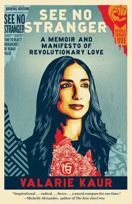 Nevidět cizince: A Memoir and Manifesto of Revolutionary Love (Vzpomínky a manifest revoluční lásky) - See No Stranger: A Memoir and Manifesto of Revolutionary Love
