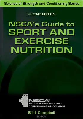 Nsca's Guide to Sport and Exercise Nutrition (Průvodce sportovní a cvičební výživou) - Nsca's Guide to Sport and Exercise Nutrition