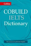 Collins Cobuild Ielts Dictionary (slovník pro angličtinu) - Collins Cobuild Ielts Dictionary