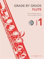 Grade by Grade - Flute (Grade 1): S doprovodnými CD a nahrávkami pro flétnu (1 (1)) - Grade by Grade - Flute (Grade 1): With CDs of Performances and Accompaniments