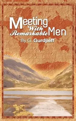 Setkání s pozoruhodnými muži - Meetings with Remarkable Men