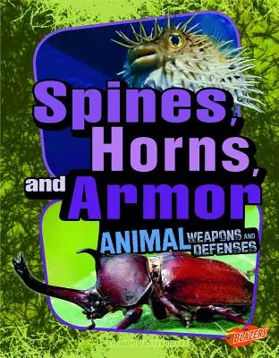 Trny, rohy a brnění - Spines, Horns, and Armor