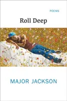 Roll Deep: Básně - Roll Deep: Poems