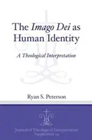 Imago Dei jako lidská identita - The Imago Dei as Human Identity