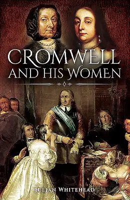 Cromwell a jeho ženy - Cromwell and His Women