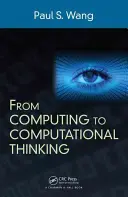 Od výpočetní techniky k informatickému myšlení - From Computing to Computational Thinking