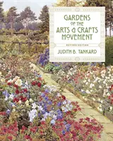 Zahrady uměleckořemeslného hnutí - Gardens of the Arts and Crafts Movement