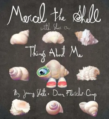 Marcel the Shell s botami na nohou: Věci o mně - Marcel the Shell with Shoes on: Things about Me