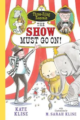 Show musí pokračovat! - The Show Must Go On!