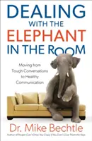 Jak se vypořádat se slonem v místnosti: Jak přejít od těžkých rozhovorů ke zdravé komunikaci? - Dealing with the Elephant in the Room: Moving from Tough Conversations to Healthy Communication