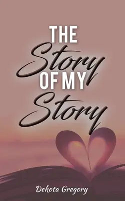 Příběh mého příběhu - The Story of My Story