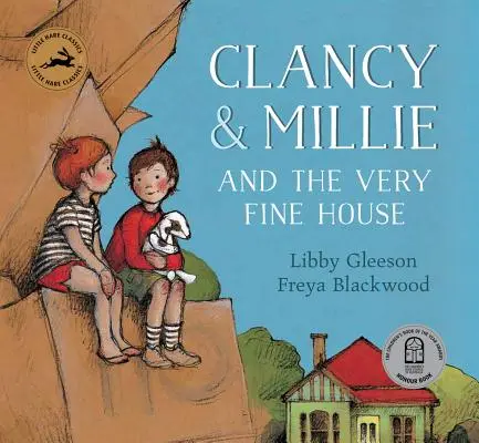 Clancy a Millie a velmi pěkný dům - Clancy & Millie and the Very Fine House