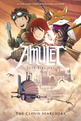 Hledači mraků (Amulet #3), 3 - The Cloud Searchers (Amulet #3), 3