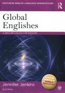 Globální angličtina: A Resource Book for Students - Global Englishes: A Resource Book for Students