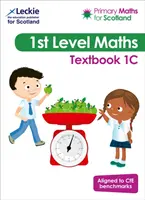 Primary Maths for Scotland Učebnice 1C - Pro Curriculum for Excellence Primary Maths - Primary Maths for Scotland Textbook 1C - For Curriculum for Excellence Primary Maths