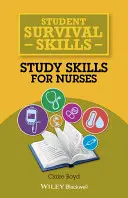 Studijní dovednosti pro zdravotní sestry - Study Skills for Nurses