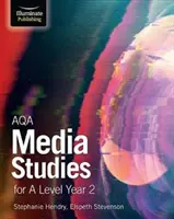 AQA Media Studies for A Level Year 2: Student Book (Mediální studia AQA pro 2. ročník) - AQA Media Studies for A Level Year 2: Student Book
