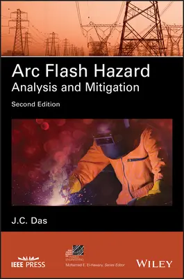 Analýza a zmírnění nebezpečí ARC Flash - ARC Flash Hazard Analysis and Mitigation