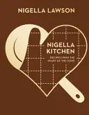 Nigella Kitchen - Recepty ze srdce domova (Nigella Collection) - Nigella Kitchen - Recipes from the Heart of the Home (Nigella Collection)