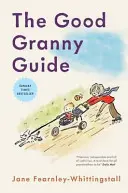 Průvodce dobré babičky - Good Granny Guide