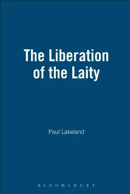 Osvobození laiků - The Liberation of the Laity