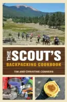 Skautská kuchařka na cesty s batohem - Scout's Backpacking Cookbook