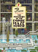 Detektiv Pierre z bludiště: (Kniha o bludištích pro děti, dobrodružná kniha s hádankami, kniha o hledání a nalézání) - Pierre the Maze Detective: The Mystery of the Empire Maze Tower: (Maze Book for Kids, Adventure Puzzle Book, Seek and Find Book)