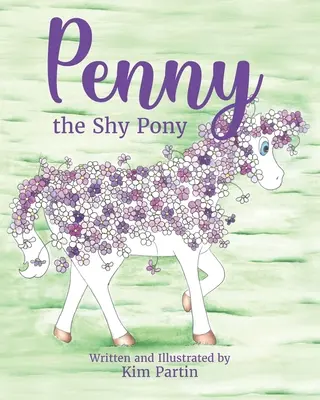Plachý poník Penny - Penny the Shy Pony