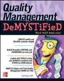 Demystifikace řízení kvality - Quality Management Demystified