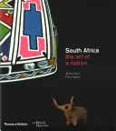 Jižní Afrika: Umění národa - South Africa: The Art of a Nation