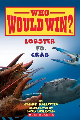 Humr vs. krab (kdo by vyhrál?), 13 - Lobster vs. Crab (Who Would Win?), 13