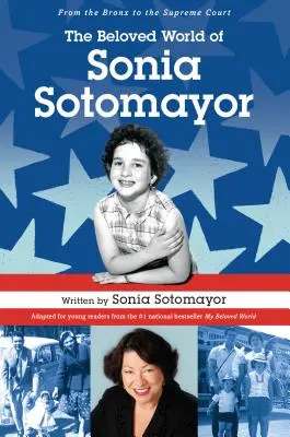 Milovaný svět Soni Sotomayor - The Beloved World of Sonia Sotomayor