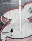 Nevyřčené prostory - Unspoken Spaces